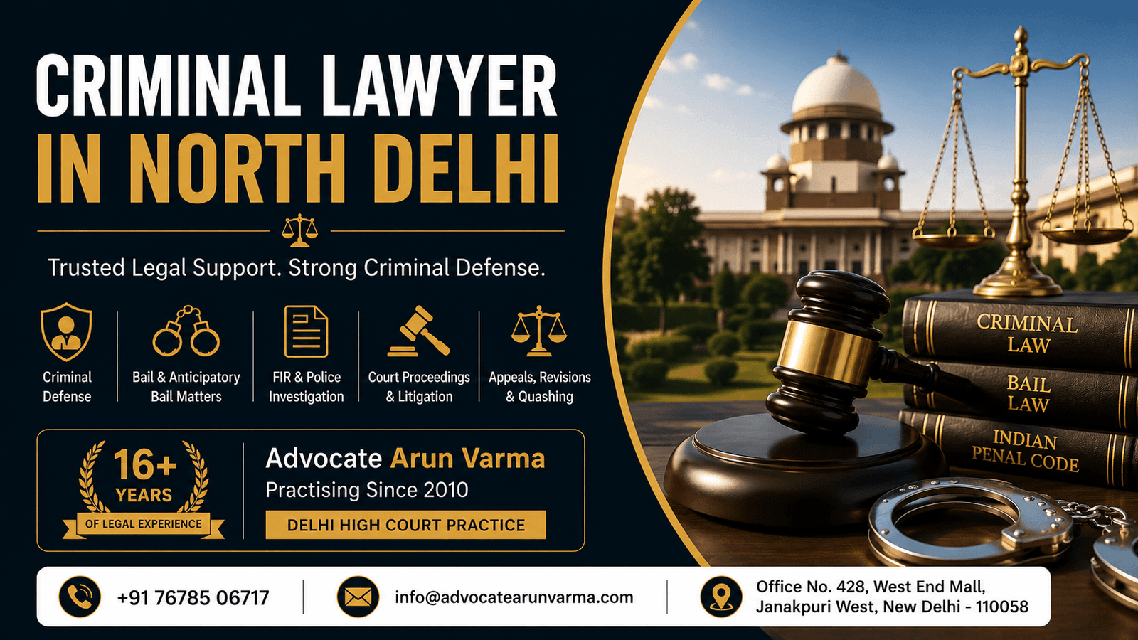 Criminal lawyer in North Delhi offering criminal defence and bail legal services.