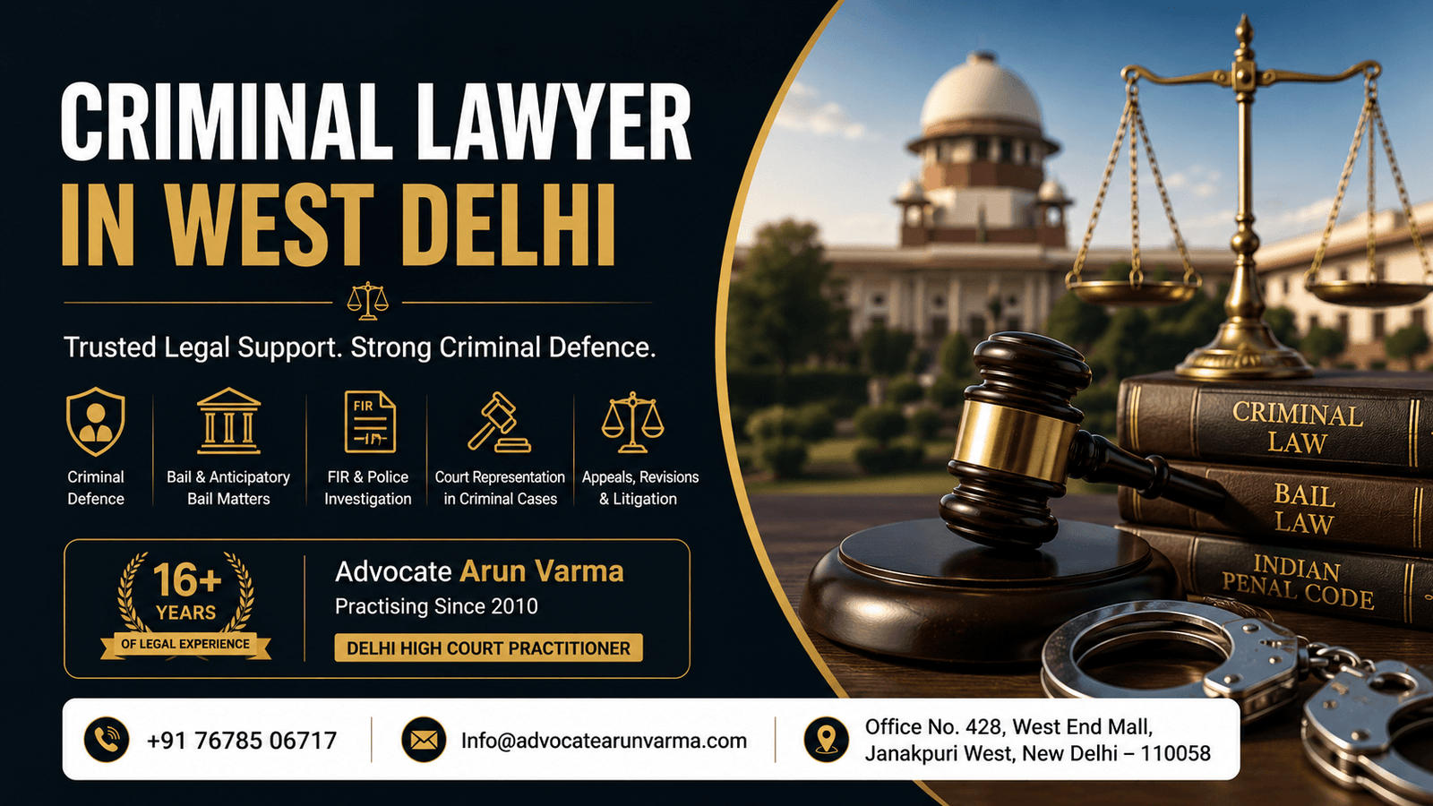 Criminal Lawyer in West Delhi – Advocate Arun Varma